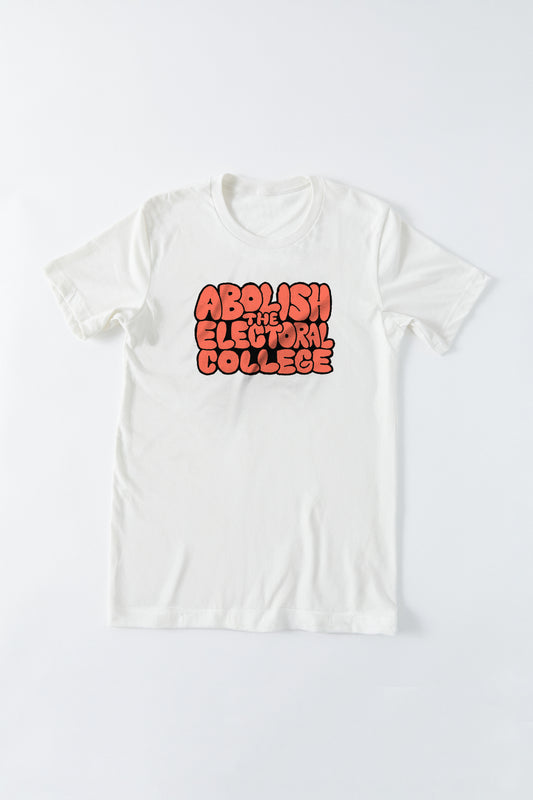 Abolish the Electoral College T-Shirt Flagship