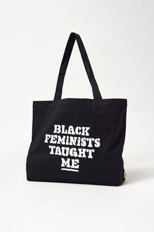 Black Feminists Taught Me Tote Black Women Radicals