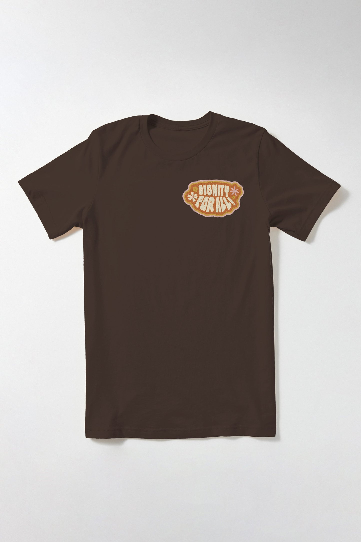 Dignity for All T-Shirt Danielle Coke Balfour