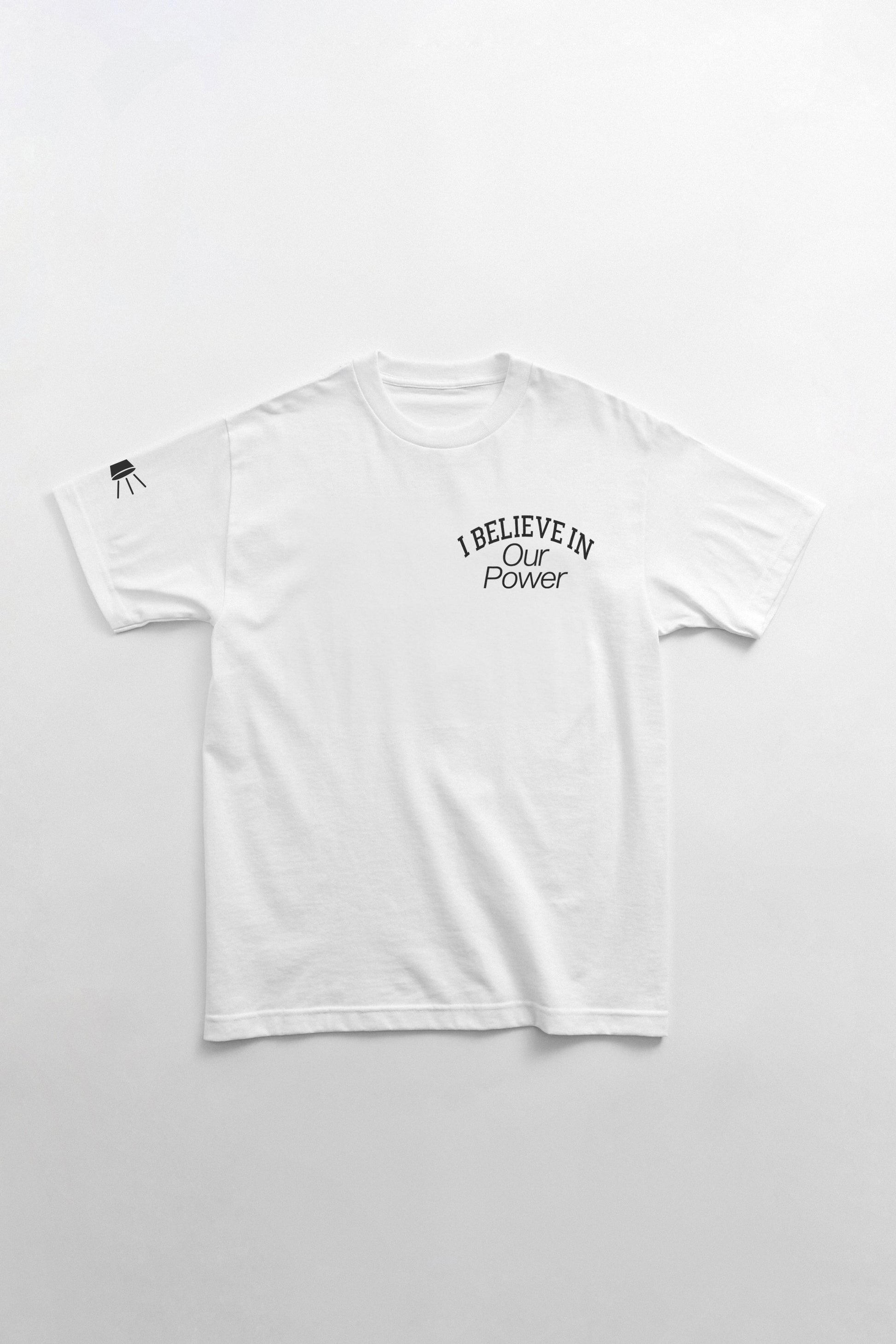 I Believe in Our Power T-Shirt Gender Liberation Movement