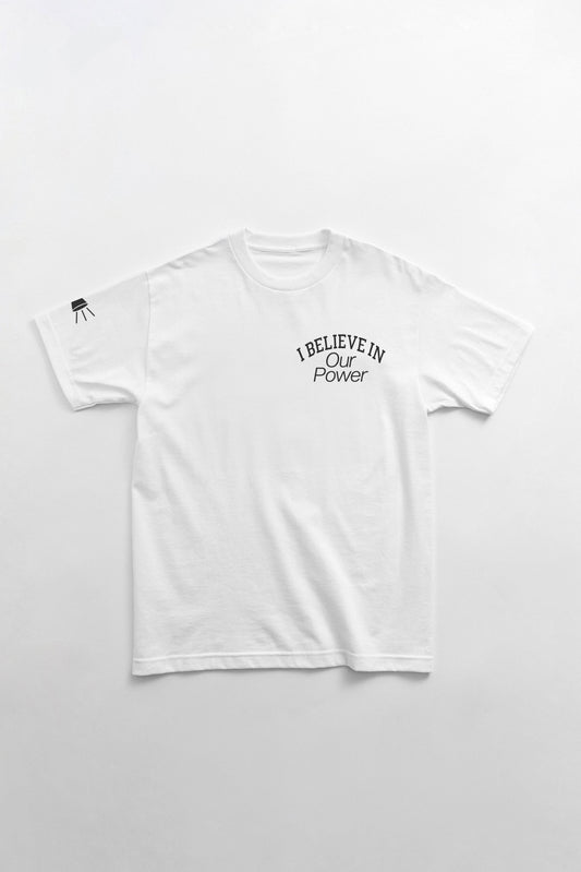 I Believe in Our Power T-Shirt Gender Liberation Movement