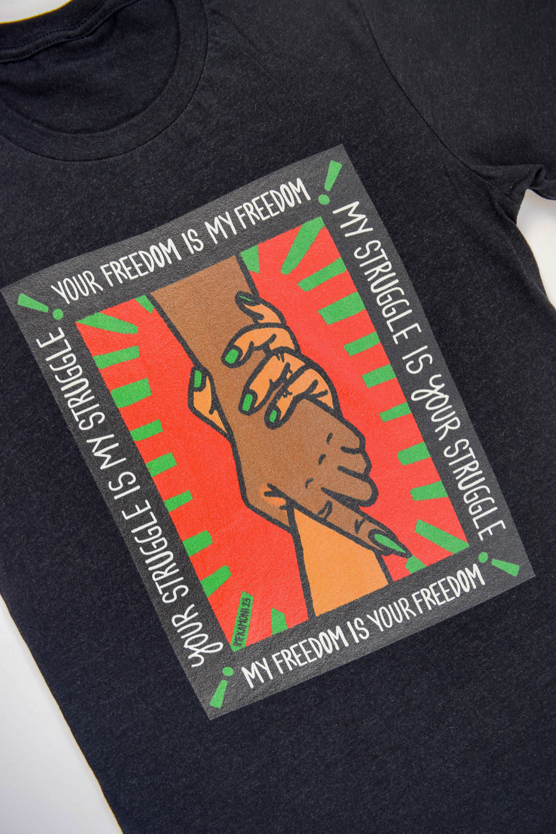 Your Freedom, My Freedom T-Shirt IMFKAMONI