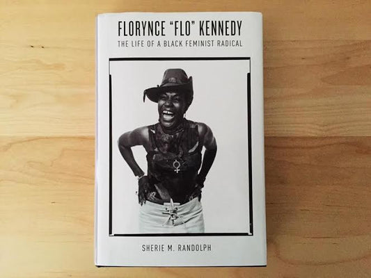 Book Recommendation: Florynce "Flo" Kennedy -- The Life Of A  Black Feminist Radical