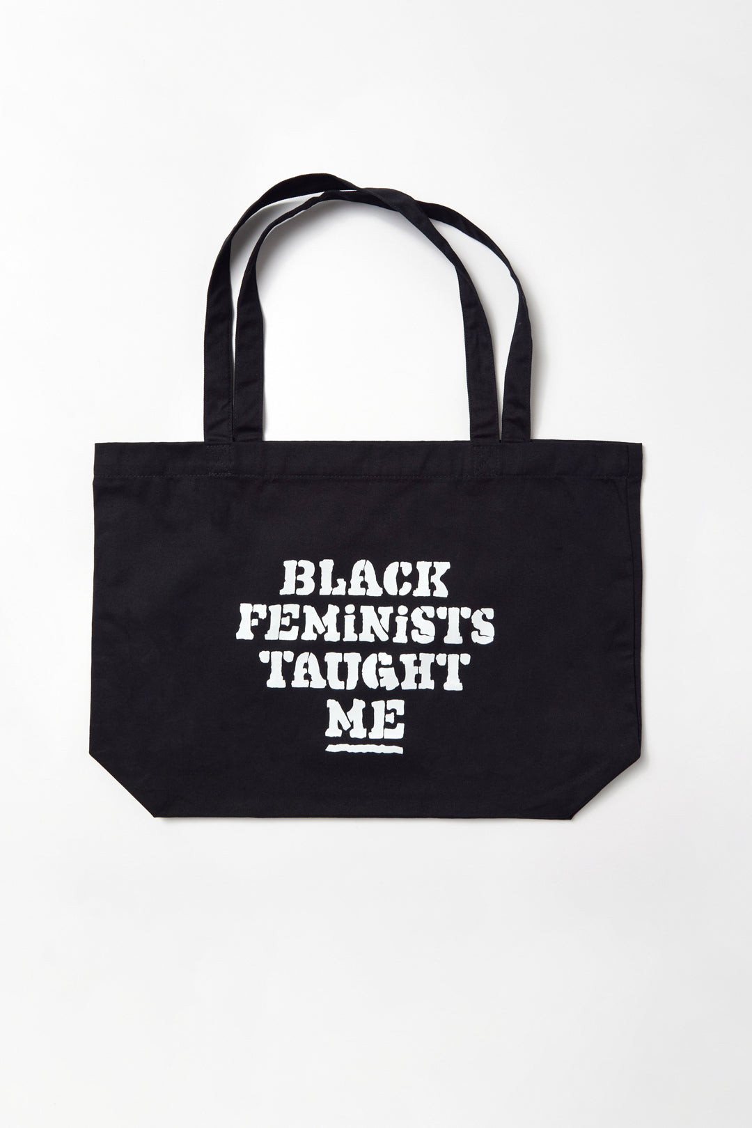 Black Feminists Taught Me Tote