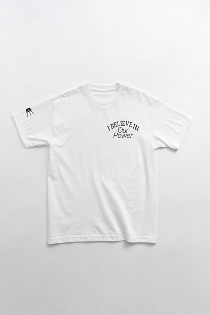 I Believe in Our Power T-Shirt Gender Liberation Movement