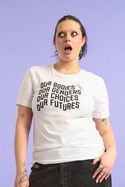 Our Bodies T-Shirt Gender Liberation Movement