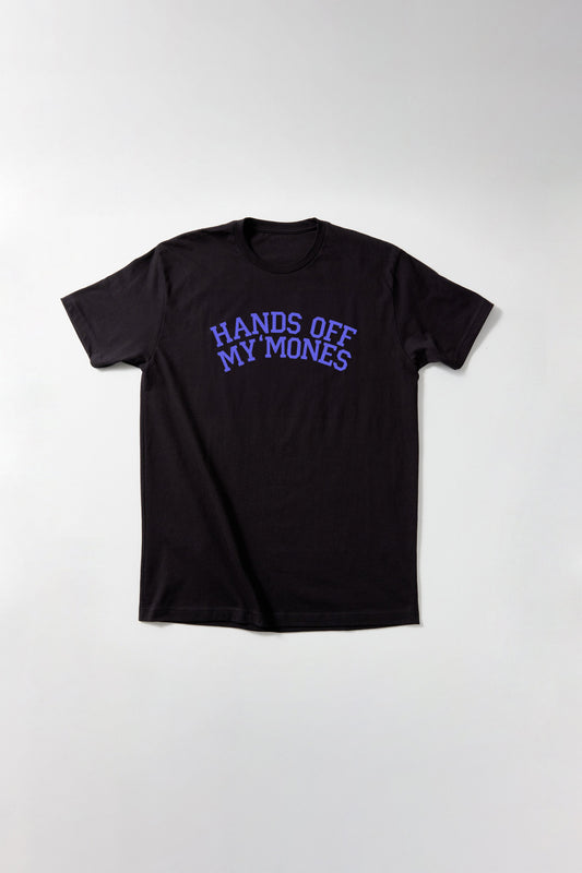 Hands Off My 'Mones T-Shirt Gender Liberation Movement