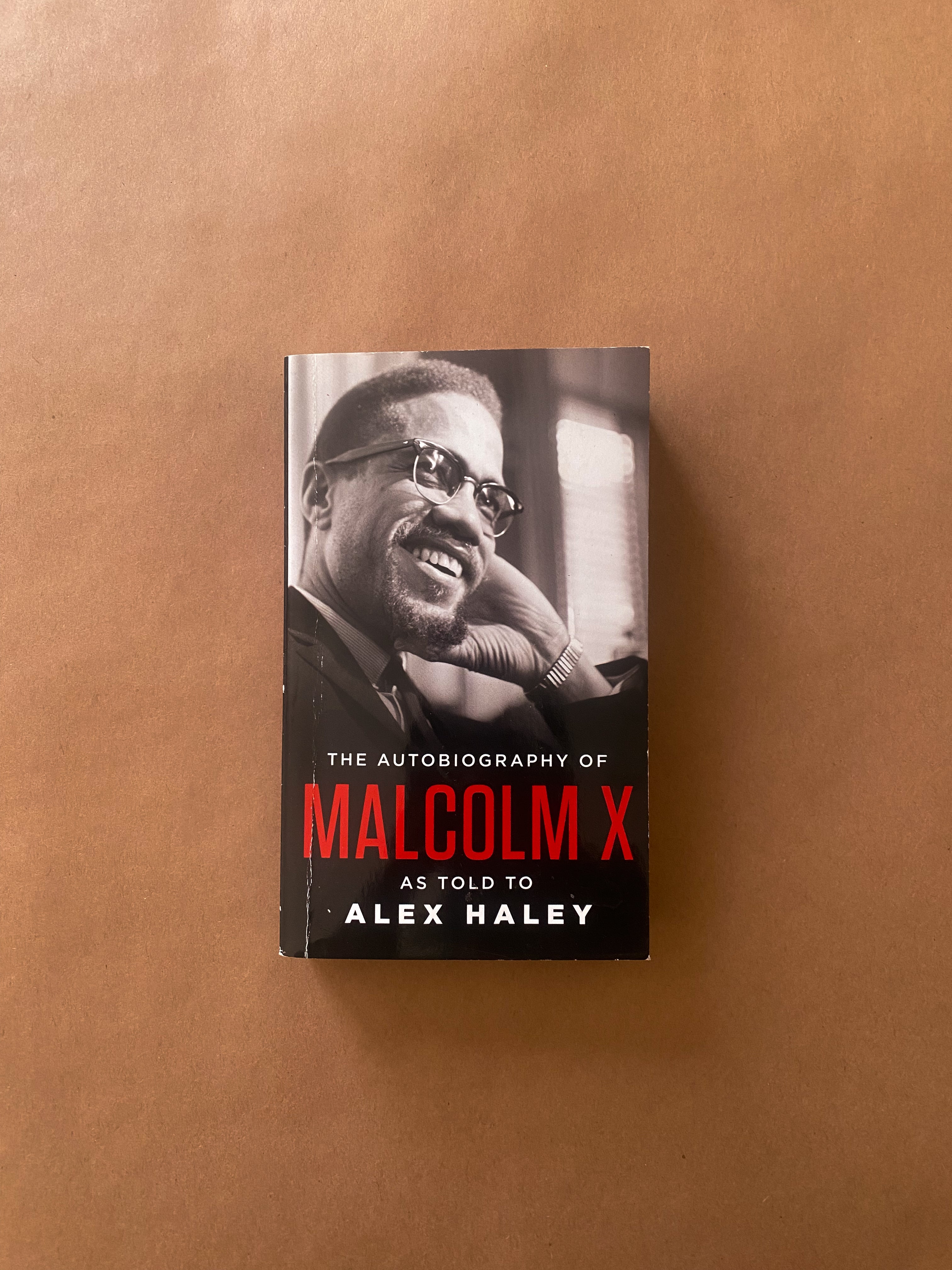 The Autobiography of Malcolm X Radical Roots
