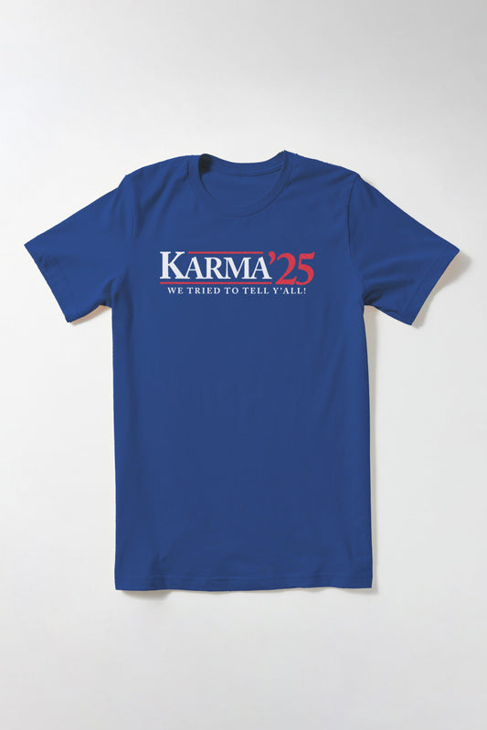Karma Campaign T-Shirt Donte Neal