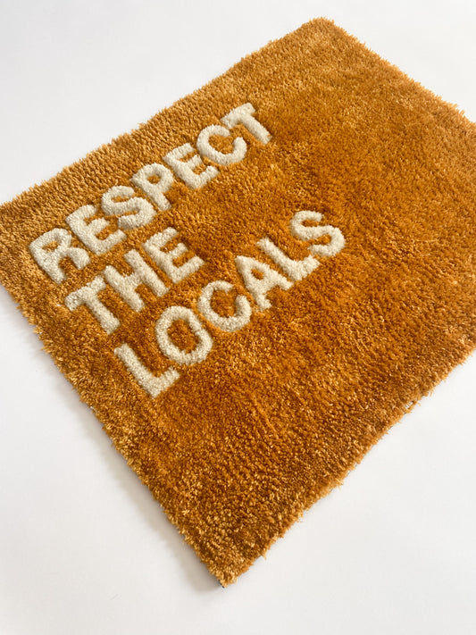 Respect the Locals Rug Milo Parker