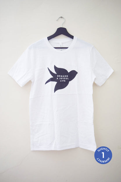 Demand a Joyful Life T-Shirt Sample Sale