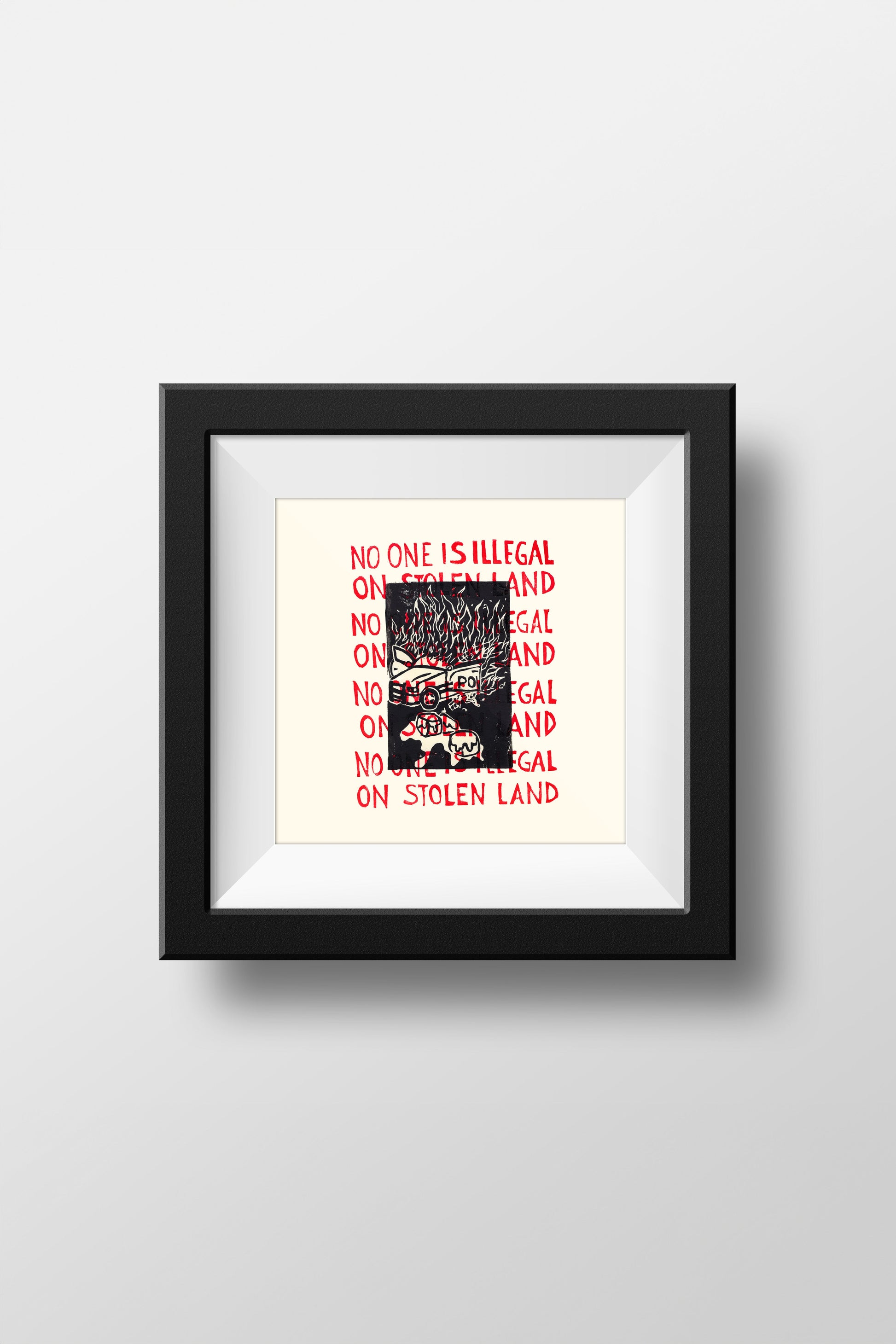 No One is Illegal on Stolen Land Poster Zoë Luh