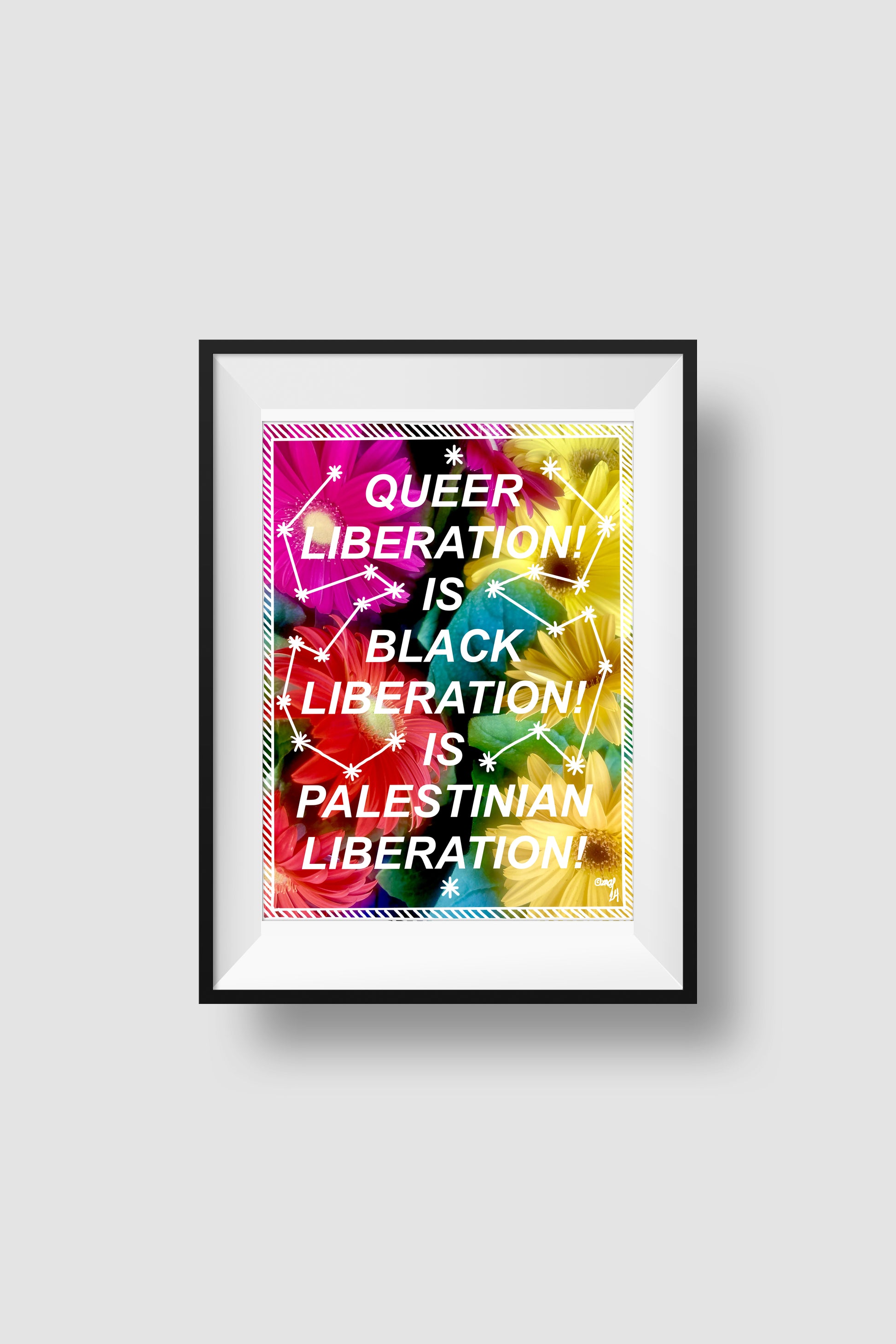 QUEER LIBERATION! IS BLACK LIBERATION! IS PALESTINIAN LIBERATION! Poster Zach Grear