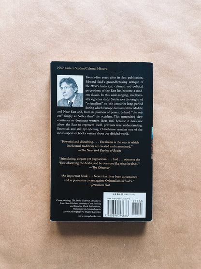Orientalism: Western Conceptions of the Orient by Edward Said (1978) Radical Roots