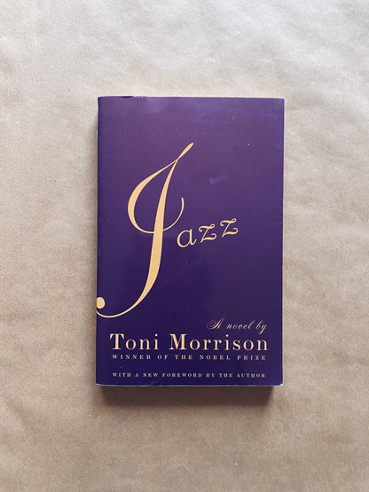 Jazz by Toni Morrison (1992) Radical Roots