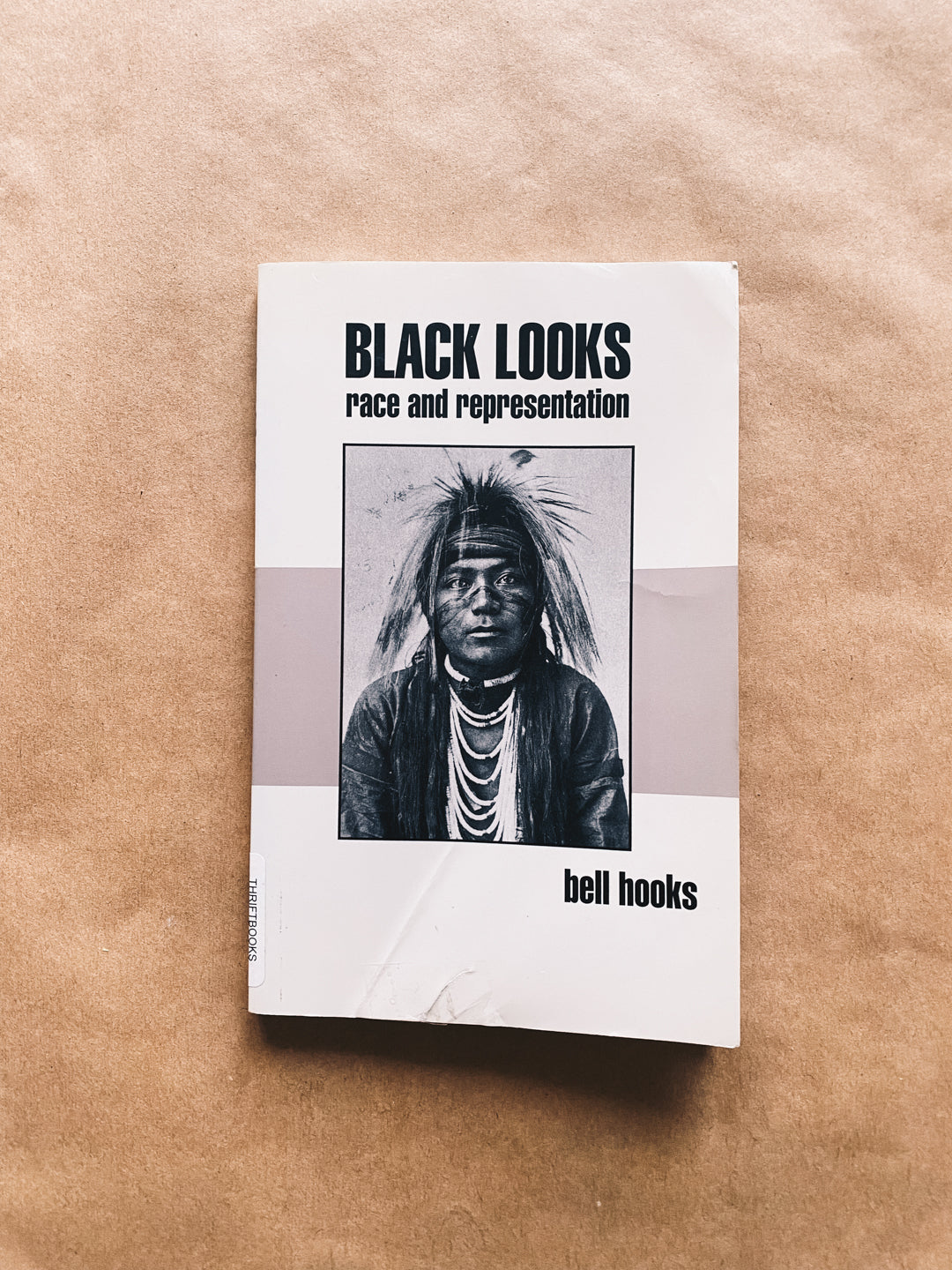 Black Looks: Race and Representation by bell hooks (1992) Radical Roots