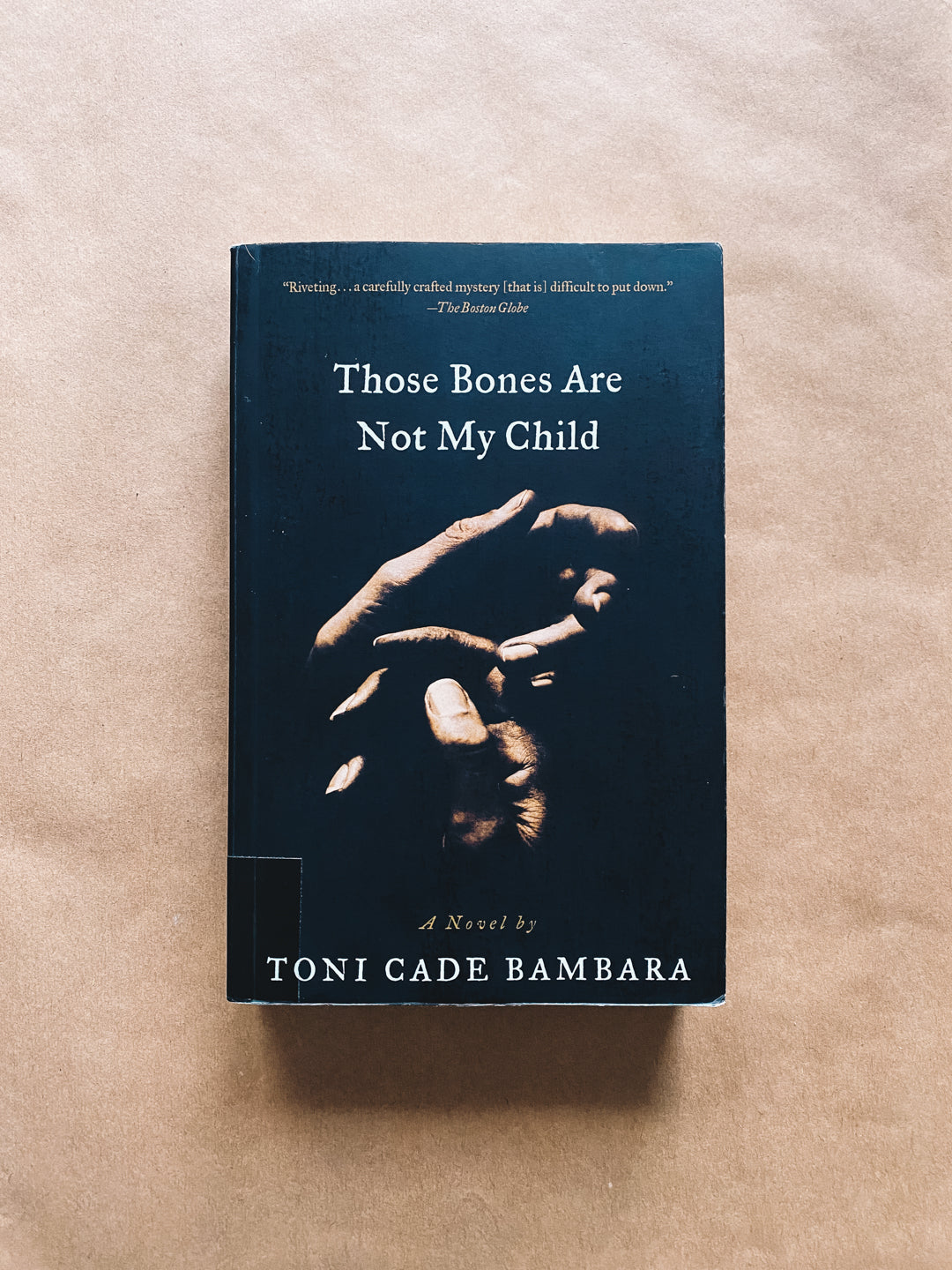 Those Bones Are Not My Child by Toni Cade Bambara (1999) Radical Roots