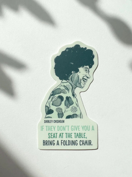 Shirley Chisholm Sticker Blackbird Letterpress