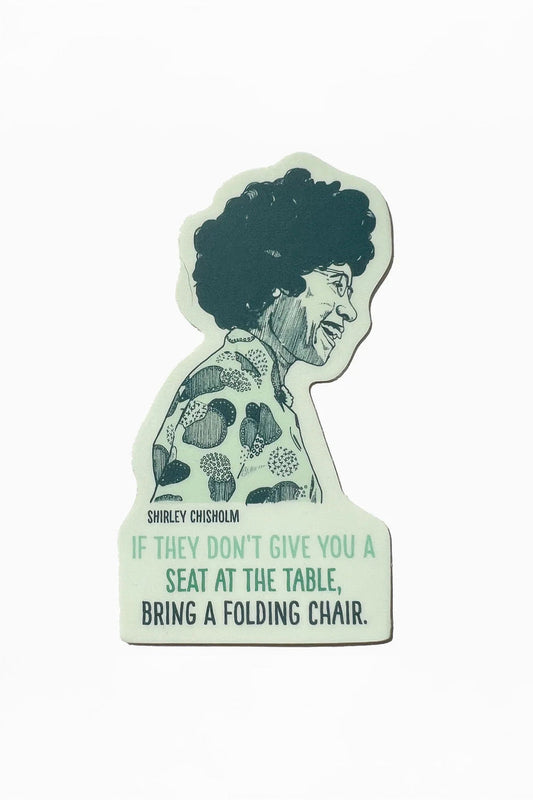 Shirley Chisholm Sticker Blackbird Letterpress